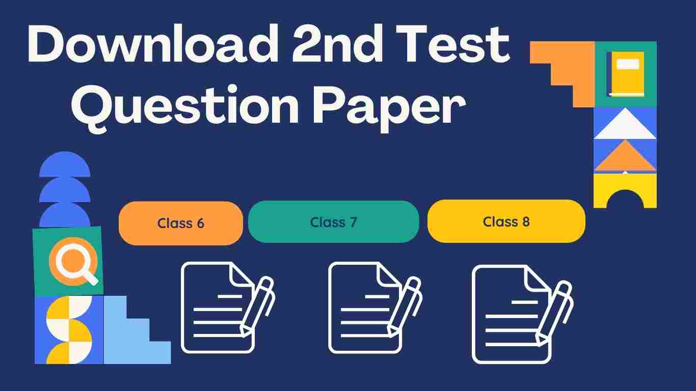 Class 6-12 2nd Test Paper